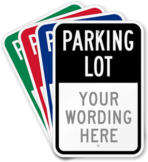 Custom Parking Lot Signs: Organize Your Parking Area