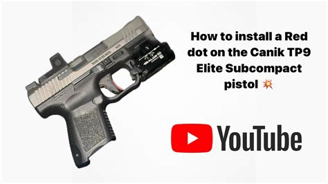 How To Install A Red Dot Sight On A Canik Tp9 Sc Elite Perfect Optic