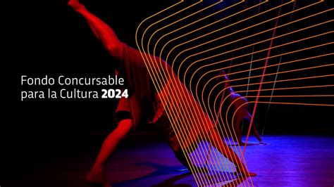 Fondo Concursable Para La Cultura 2024 MEC