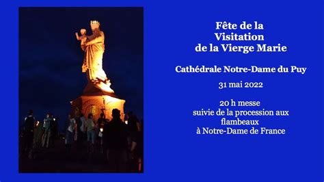 cathedraledupuy على تويتر Mardi 31 mai 2022 Fête de la Présentation