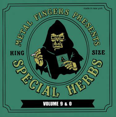 Metal Fingers Metal Fingers Presents Special Herbs Vol And