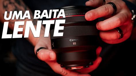 Canon Mm A Lente Que Voc Precisa Ter Rf Mm L Usm Youtube