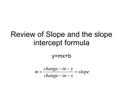 Review Of Slope And The Slope Intercept Formula Ppt