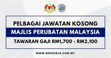 Pelbagai Jawatan Kosong Di Majlis Perubatan Malaysia Tawaran Gaji RM1