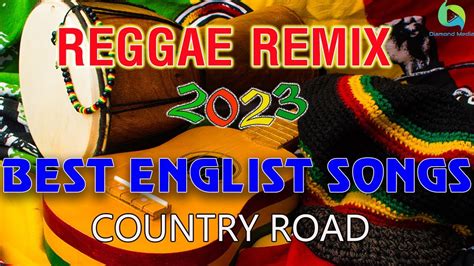 Best Reggae Mix Relaxing Road Trip Reggae Songs Best Reggae