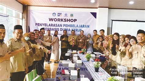 Workshop Penyelarasan Pembelajaran Berbasis Dunia Kerja Di Smk Al