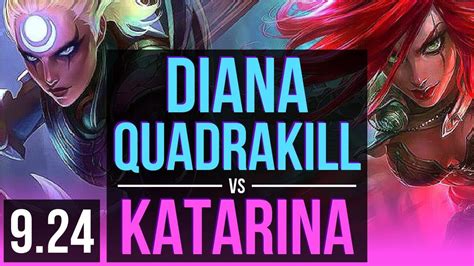 Diana Vs Katarina Mid Quadrakill Kda Early Solo Kills