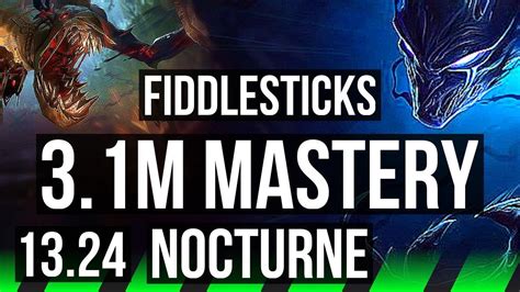 FIDDLE Vs NOCTURNE JNG 3 1M Mastery 600 Games 9 3 12 EUW