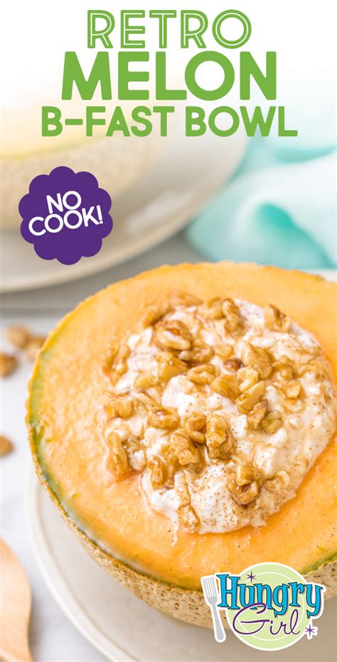 Healthy Cantaloupe Bowl With Cottage Cheese Recipe Hungry Girl