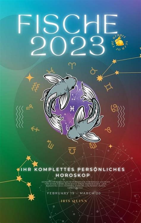 Ihr Vollst Ndiges Pers Nliches Horoskop Fische Ebook Iris Quinn