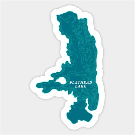 Flathead Lake Flathead Lake Sticker Teepublic