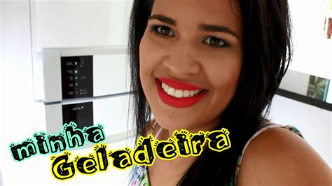 Tour Pela Geladeira Youtube