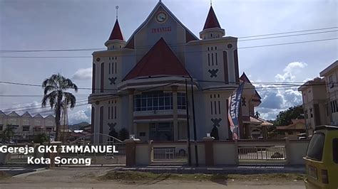 Gereja Imanuel Kota Sorong Youtube