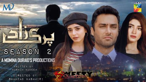 Parizaad Season 2 Upcoming Drama Serial Parizaad Season 2 Hum Tv