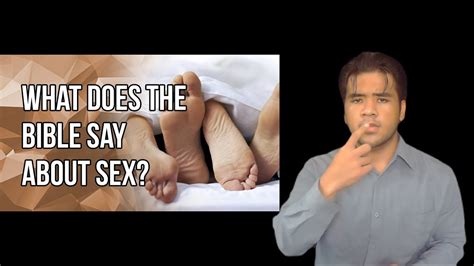 What Does The Bible Say About Sex Sign Language Version YouTube