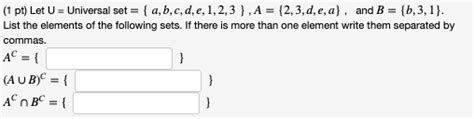 Solved Let U Universal Set { A B C D E 1 2 3 }