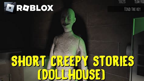 Roblox Short Creepy Stories Dollhouse Gameplay YouTube