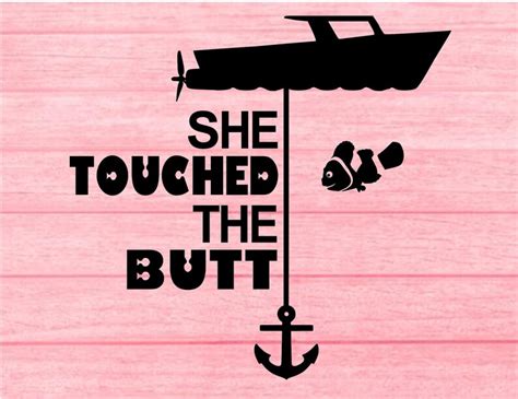 She Touched The Butt Finding Nemo Svg Cricut Etsy