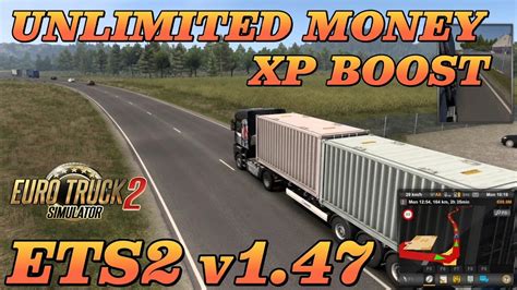 Ets V Unlimited Money And Xp Boost Installation Ets Ets Mod