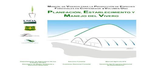 103636815 Manual De Viveros Vol 1 Planeacion Establecimiento Y Manejo