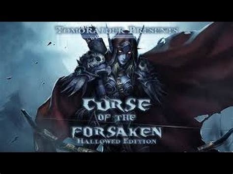 Wc Curse Of The Forsaken Ep Azjol Nerub Youtube