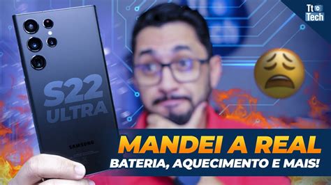 Galaxy S22 Ultra Mandei a REAL após os primeiros dias de uso YouTube