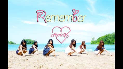 EAST2WEST Apink 에이핑크 Remember 리멤버 Dance Cover YouTube