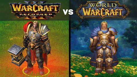 Warcraft 3 Reforged And World Of Warcraft Models Comparison YouTube