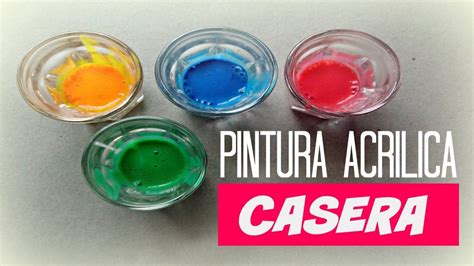 Pintura Acrilica Casera Haz Tus Propias Pinturas Acrilicas Como