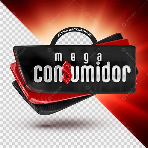 Mega Consumidor Selo 3D Vermelho Branco e Preto para Composição PSD