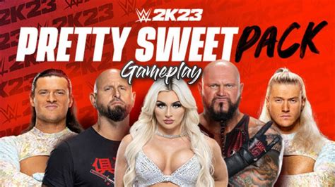 WWE 2K23 Pretty Sweet DLC Pack Gameplay YouTube