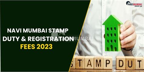 Navi Mumbai Stamp Duty Registration Fees 2023