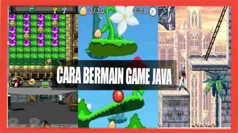 Yuk Nostalgia Cara Bermain Game Java Jadul Di Hp Android Pc