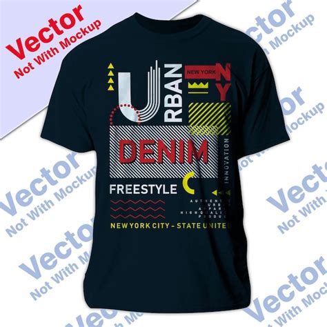 Premium Vector Urban Denim Typography Tshirt Design Premium Vector