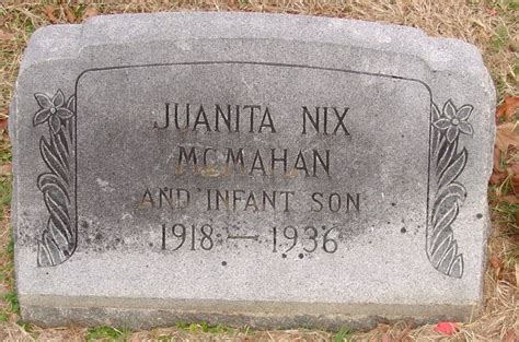 Juanita Nix McMahan 1918 1936 Find A Grave Memorial