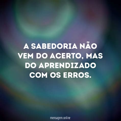 Frases De Aprendizado N O Existe Transforma O Sem Aprendizado E