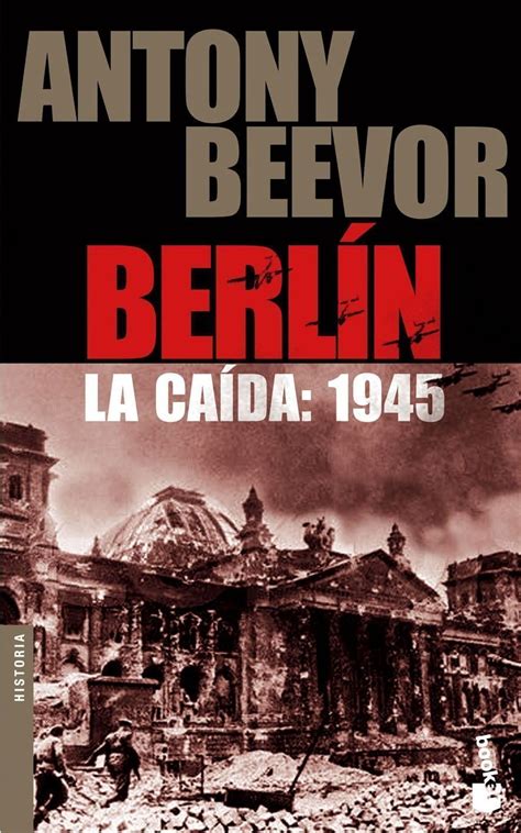 Lecturas Y Reflexiones Berlín La Caída 1945