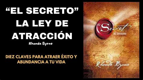 La Ley De AtracciÓn El Secreto Desbloquea Sus Secretos Con Estas 10