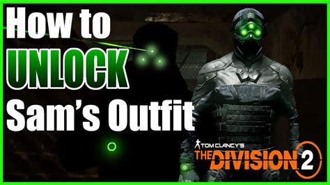 Unlock The Splinter Cell Outfit For Year In The Division Youtube