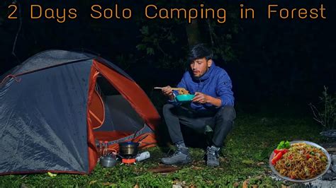 2 Days Solo Camping In Deep Forest Camping In Uttrakhand Forest Tejas Camping Youtube