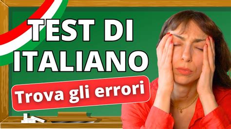 Test Di Italiano Livello A B Trova Gli Errori Youtube