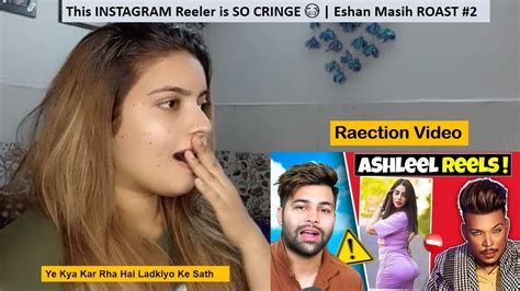 This INSTAGRAM Reeler Is SO CRINGE Eshan Masih ROAST Reaction