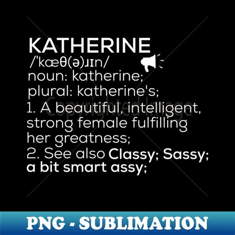 Katherine Name Definition Katherine Female Name Png Transp Inspire