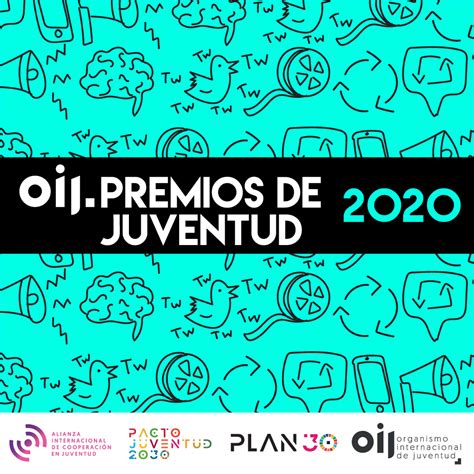 Tercera Edición Oij Premios Juventud 2020 Organismo Internacional De