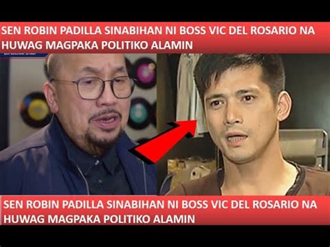 Robin Padilla Sinabihan Ng Boss Ng Viva Na Si Boss Vic Del Rosario Na