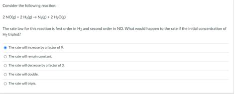 Solved Consider The Following Reaction 2 Nog 2 H2g →