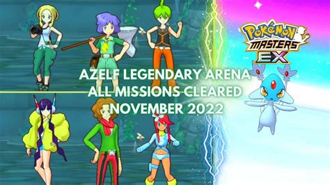 Pokemon Masters EX Azelf Legendary Arena November 2022 All Missions