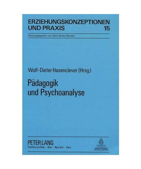 P Dagogik Und Psychoanalyse Marienauer Symposion Zum Geburtstag