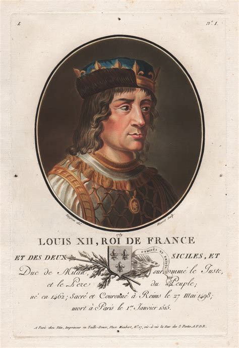 Louis Xii Roi De France Et Des Deux Siciles Louis Xii Of France