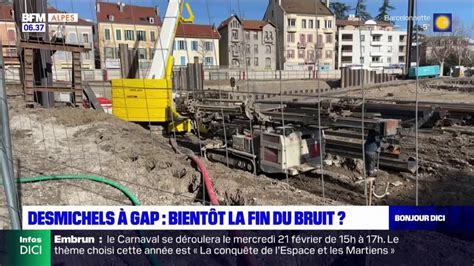 Gap Les Travaux De La Place Desmichels Reprennent Dans Un Bruit